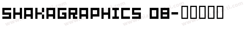SHAKAGRAPHICS 08字体转换